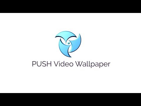 PUSH Video Wallpaper v4.62 Crack + License Key [2022]